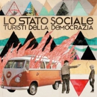 Copertina dell'album Turisti della democrazia, di Lo Stato Sociale