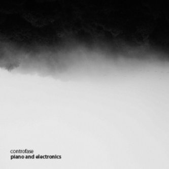 Copertina dell'album piano and electronics, di controfase