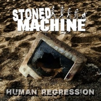 Copertina dell'album Human Regression, di Stoned Machine