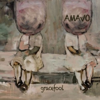 Copertina dell'album GraceFool, di Amavo