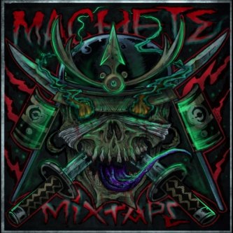 Copertina dell'album Machete Mixtape, di En?gma