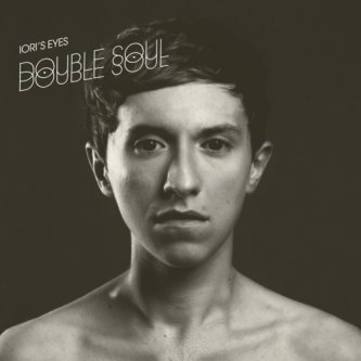 Copertina dell'album Double Soul, di iori's eyes