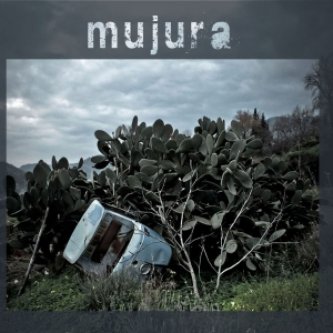 Copertina dell'album Mujura, di mujura