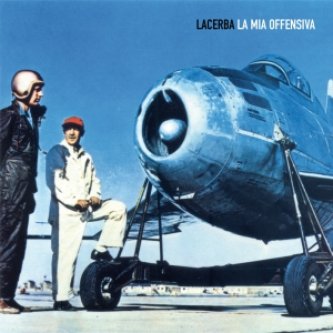 Copertina dell'album LA MIA OFFENSIVA (EP), di LACERBA