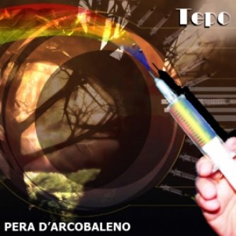 Copertina dell'album Pera D'Arcobaleno, di Tepo