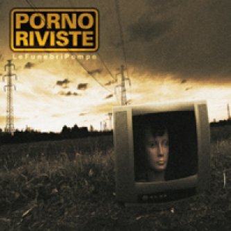 Copertina dell'album La funebri pompe, di Pornoriviste