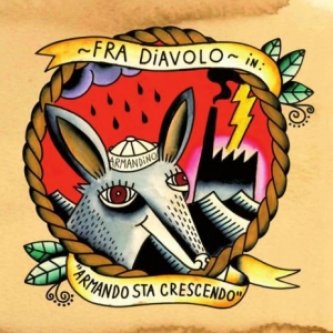 Copertina dell'album Armando sta crescendo, di Fra Diavolo