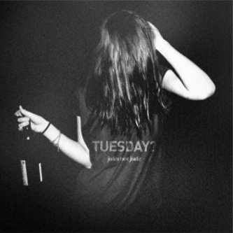 Tuesday? EP