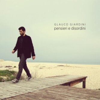 Copertina dell'album Pensieri e Disordini, di Glauco
