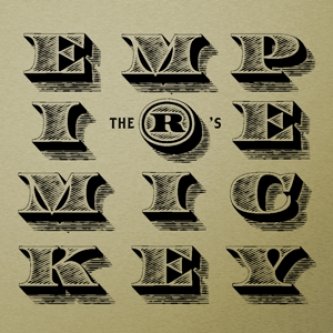 Copertina dell'album Empire Mickey, di The R's