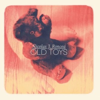 Copertina dell'album Old Toys, di Roncea
