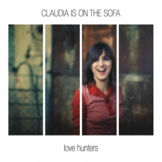Copertina dell'album Love Hunters, di claudia is on the sofa
