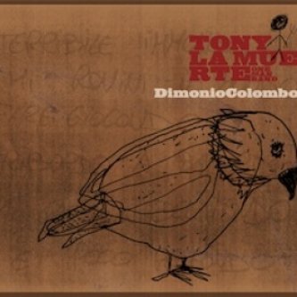 Copertina dell'album DimonioColombo, di tonylamuerte onemanband