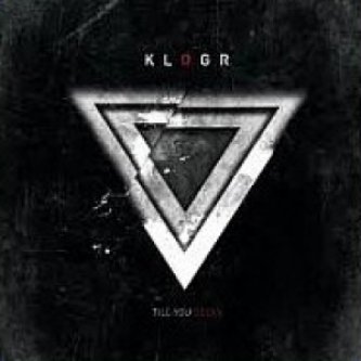 Copertina dell'album Till you decay, di Klogr