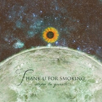 Copertina dell'album Dopo La Quiete, di Thank U For Smoking