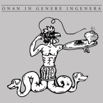 Copertina dell'album ONAN In Genere Ingenera, di ONAN In Genere Ingenera