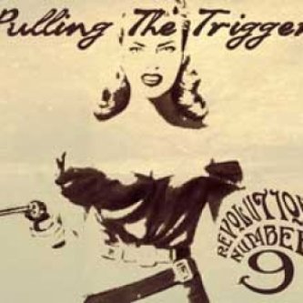Copertina dell'album Pulling The Trigger [ep], di Revolution Number Nine