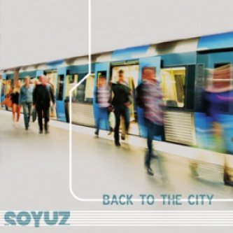 Copertina dell'album Back To The City, di Soyuz