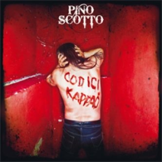 Copertina dell'album Codici Kappao', di Pino Scotto