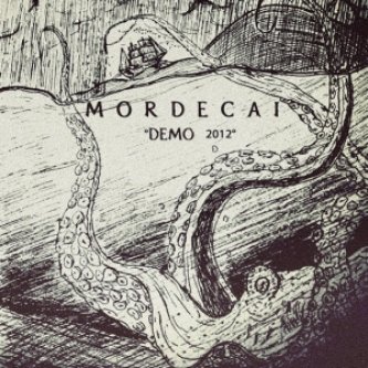Copertina dell'album Mordecai - Demo 2012, di Mordecai