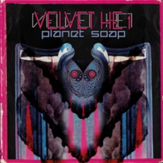 Copertina dell'album Velvet HE1, di Planet Soap