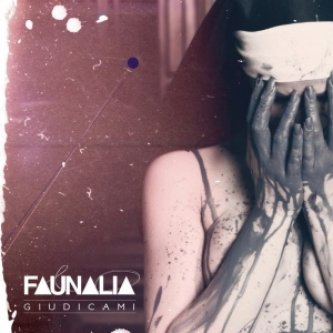 Copertina dell'album GIUDICAMI, di Faunalia