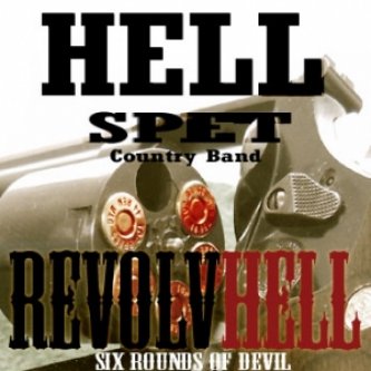 Copertina dell'album RevolvHell, di Hell Spet Country Band