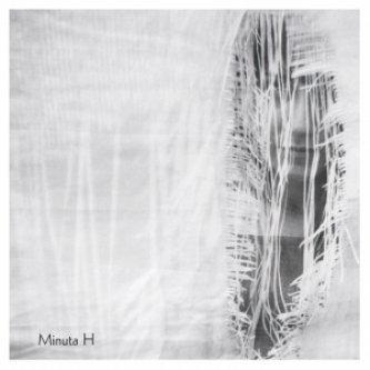 Copertina dell'album Minuta H ep, di Minuta H
