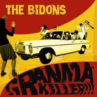 Copertina dell'album Granma Killer!!!, di The Bidons