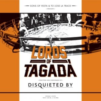 Copertina dell'album Lords of tagadà, di Disquieted By