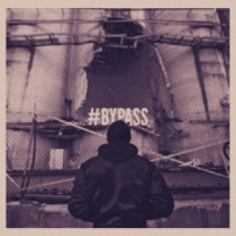 Copertina dell'album #Bypass, di Stokka & MadBuddy