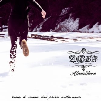 Copertina dell'album Come il suono dei passi sulla neve, di Zibba e Almalibre
