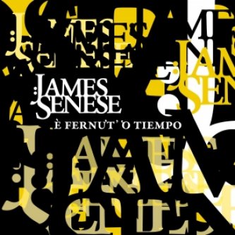 Copertina dell'album E' Fernut' 'O Tiempo, di James Senese