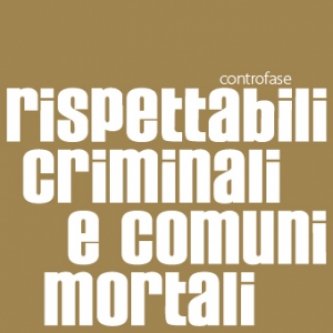 Copertina dell'album Rispettabili criminali e comuni mortali, di controfase