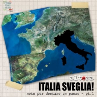 Copertina dell'album Italia sveglia! note per destare un paese - pt.1, di Altera