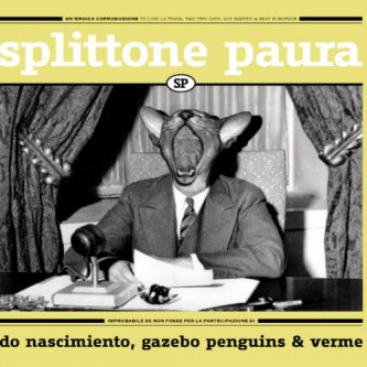 Copertina dell'album Splittone Paura, di Gazebo Penguins