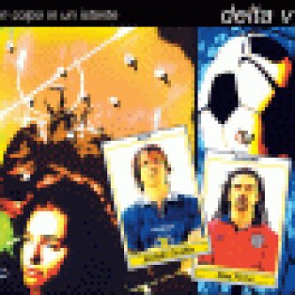 Copertina dell'album Un colpo in un istante (single), di Delta V