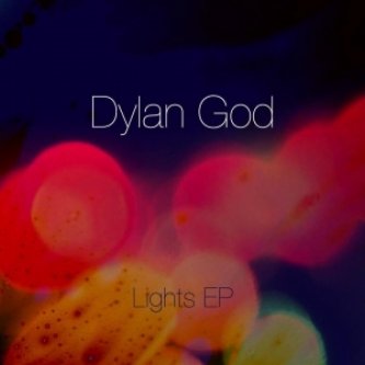 Copertina dell'album Lights EP, di Dylan God