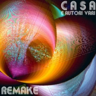 Copertina dell'album Remake, di Casa