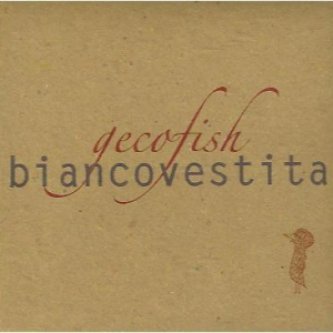 Copertina dell'album Biancovestita, di Gecofish