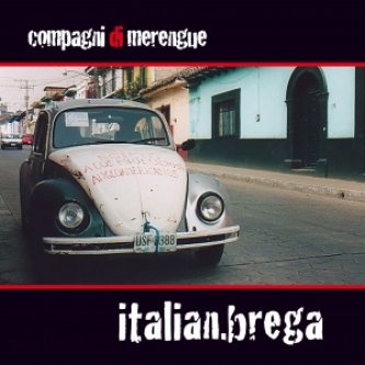 Copertina dell'album Italian Brega, di Compagni di Merengue