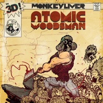Copertina dell'album Atomic Woodsman, di MonkeyLiver