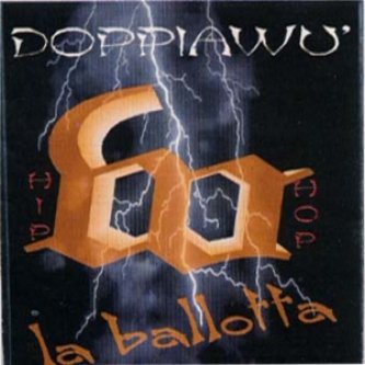 Copertina dell'album La Ballotta, di Doppiawu
