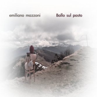 Copertina dell'album Ballo sul posto, di Emiliano Mazzoni