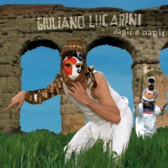 Copertina dell'album Dagli e dagli..., di Giuliano Lucarini