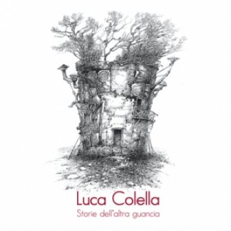 Copertina dell'album Storie dell'altra guancia, di Luca Colella