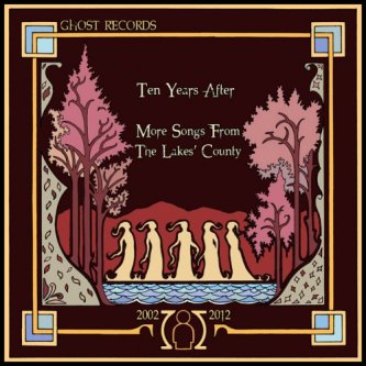 Copertina dell'album Ten Years After. More Songs From The Lakes County, di Merci Miss Monroe