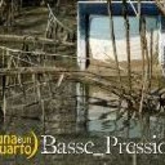 Copertina dell'album bASSE_pRESSION, di Luna E Un Quarto
