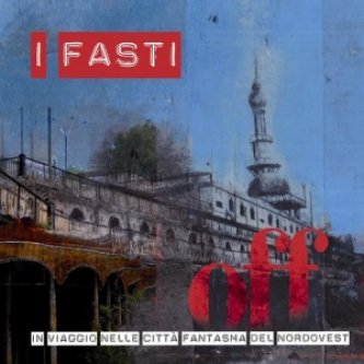 Copertina dell'album OFF, di I Fasti