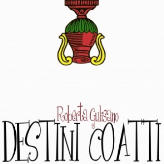 Copertina dell'album Destini Coatti, di Roberta Gulisano
